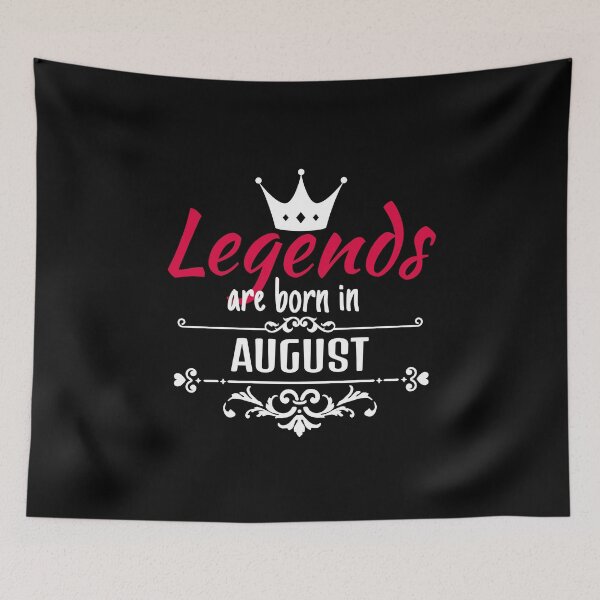 Item preview, Legends are born in August designed and sold by boohenterprise.