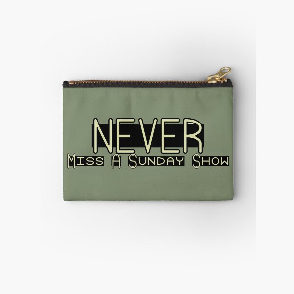 Item preview, NEVER miss a Sunday Show designed and sold by GrokkoW.