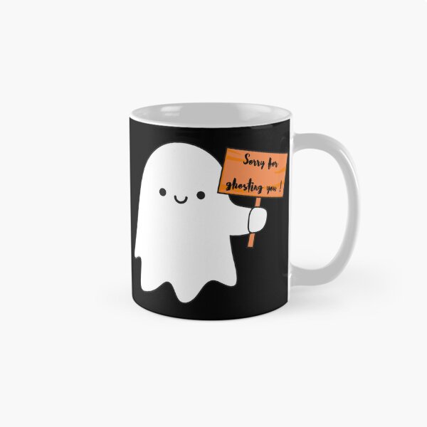 Item preview, Cute Ghost - Sorry for Ghosting You designed and sold by SalxSal.