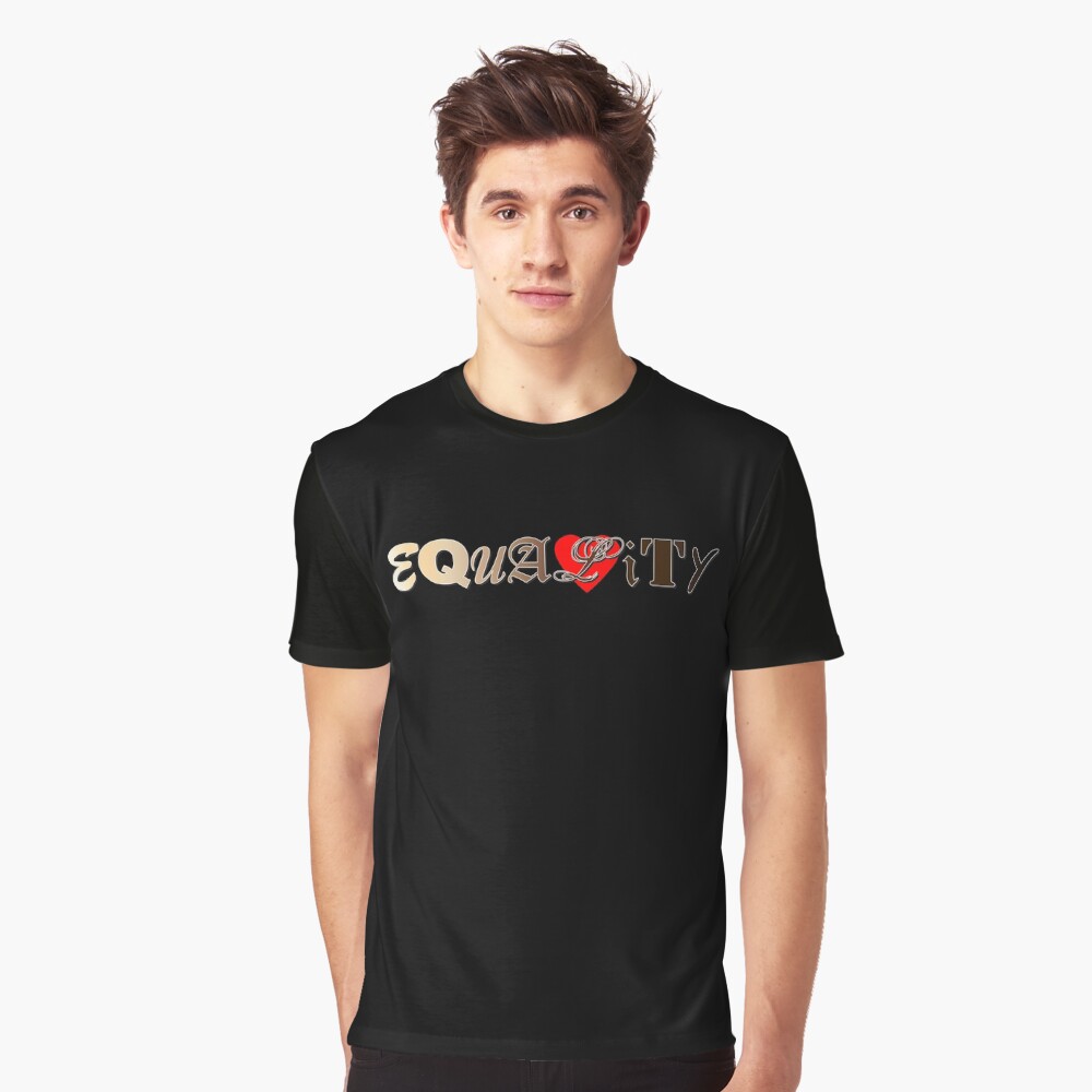 Equality on Black Graphic T-Shirt