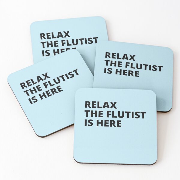 Item preview, Relax The Flutist Is Here For Flute Player And Orchestra Musicians As A Jazz Flutist designed and sold by Funwithmusic.