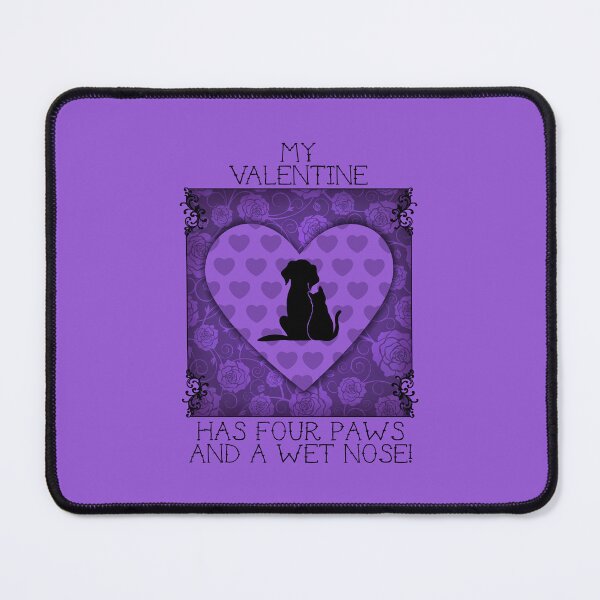 Item preview, My Valentine Has Four Paws…! (Purple on Purple) designed and sold by PawsitiveMum.