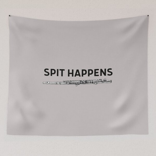 Item preview, Spit Happens For Flute Player And Orchestra Musicians As A Jazz Flutist designed and sold by Funwithmusic.