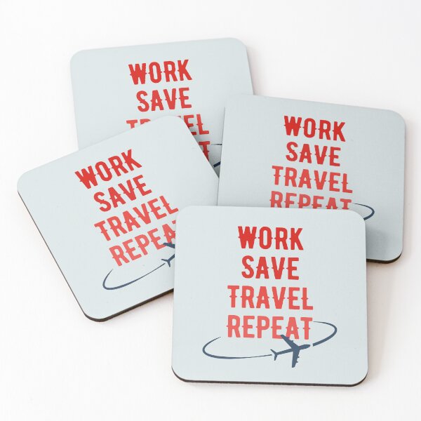 Aperçu de l'œuvre Work Save Travel Repeat créée et vendue par ilalang-by-eka.