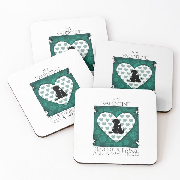 Item preview, My Valentine Has Four Paws…! (Teal) designed and sold by PawsitiveMum.