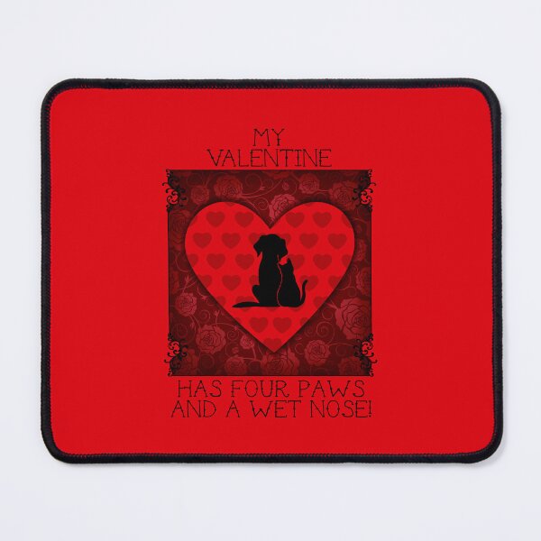 Item preview, My Valentine Has Four Paws…! (Red on Red) designed and sold by PawsitiveMum.