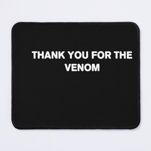 Item preview, THANK YOU FOR THE VENOM designed and sold by JosephLeee.
