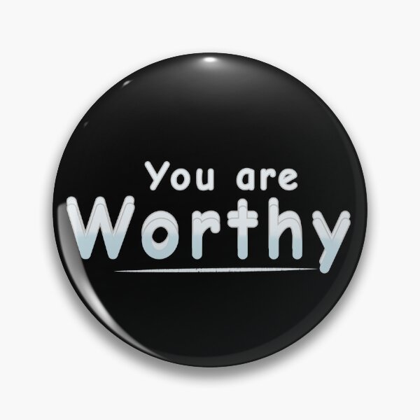 Item preview, You are Worthy designed and sold by FennyWijayaMomo.