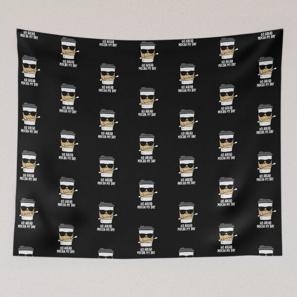 Item preview, Go Ahead Mocha My Day Funny Coffee Puns (Dark BG) designed and sold by punnybone.