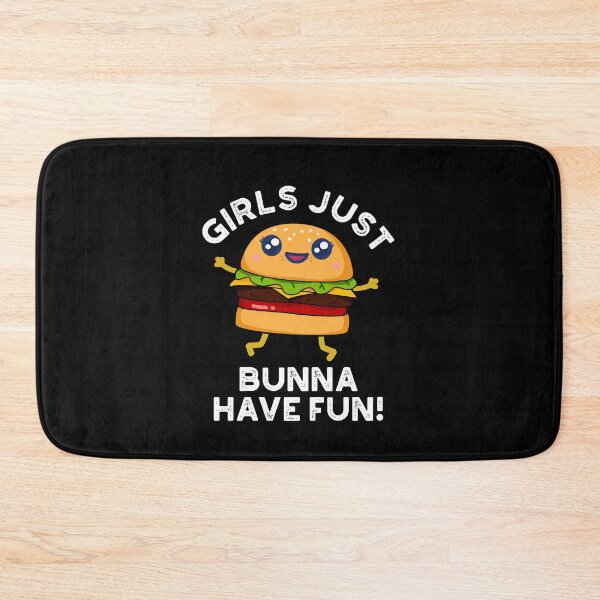 Item preview, Girls Just Bunna Have Fun Funny Burger Puns (Dark BG) designed and sold by punnybone.
