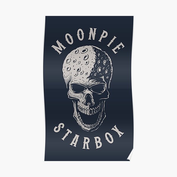 "Moonpie Starbox" Poster for Sale by Scaryzz Redbubble