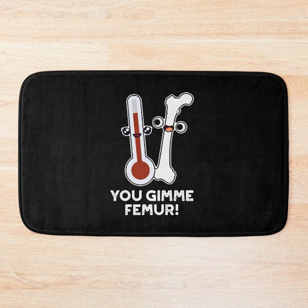 Item preview, You Gimme Femur Funny Bone Puns (Dark BG) designed and sold by punnybone.