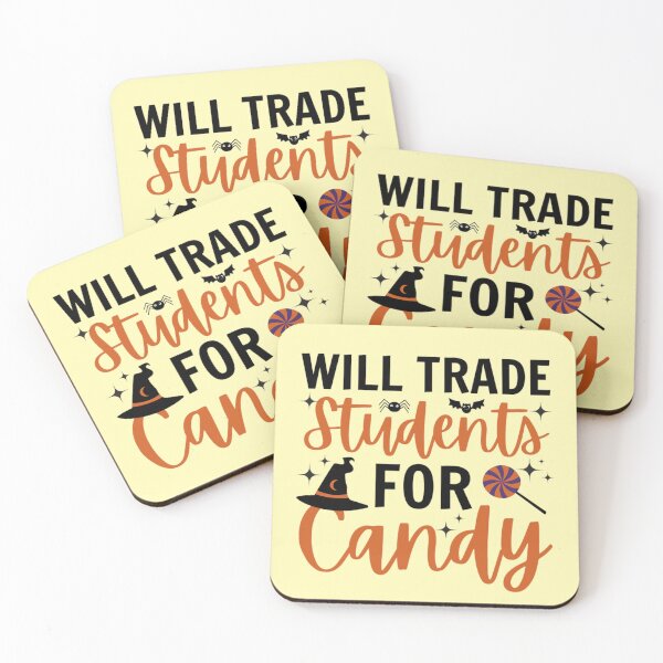 Item preview, Will Trade Students For Candy designed and sold by chetan786.