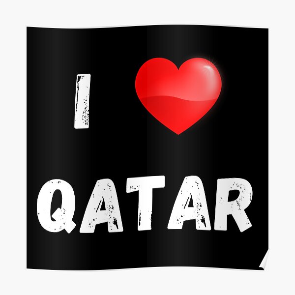 I Love Qatar World Cup Qatar 2022 Poster For Sale By Trapremixstore Redbubble 9000