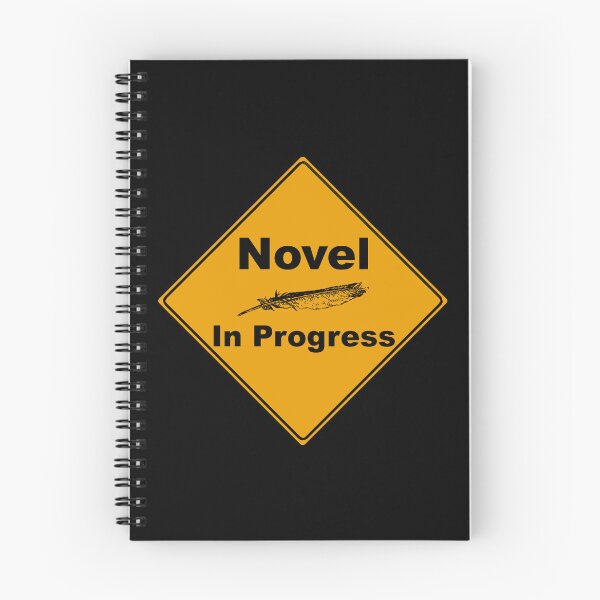 Item preview, Novel In Progress Caution Sign with Feather Quill designed and sold by Grepthor.