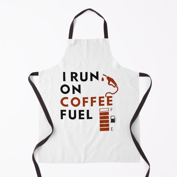 Item preview, I Run On Coffee Fuel designed and sold by Quirky Dez.