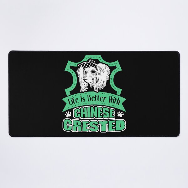 Item preview, Life Is Better With Chinese Crested designed and sold by UnknownArtistt.