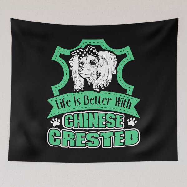 Item preview, Life Is Better With Chinese Crested designed and sold by UnknownArtistt.