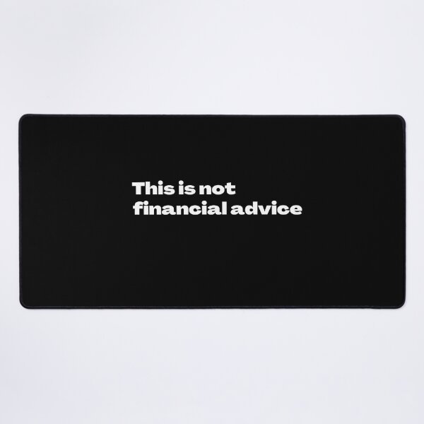 Item preview, This is not financial advice designed and sold by NECHSTORE.