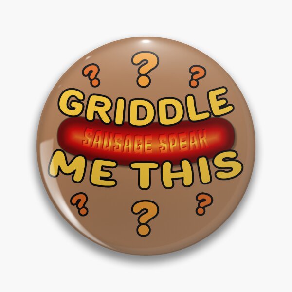 Artikelvorschau, Sausage Speak - Griddle Me This entworfen und verkauft von Fanarchist.