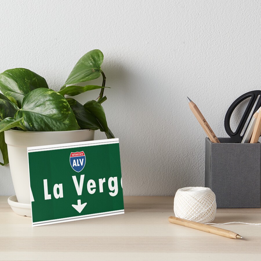 A La Verga Freeway Street Sign ALV