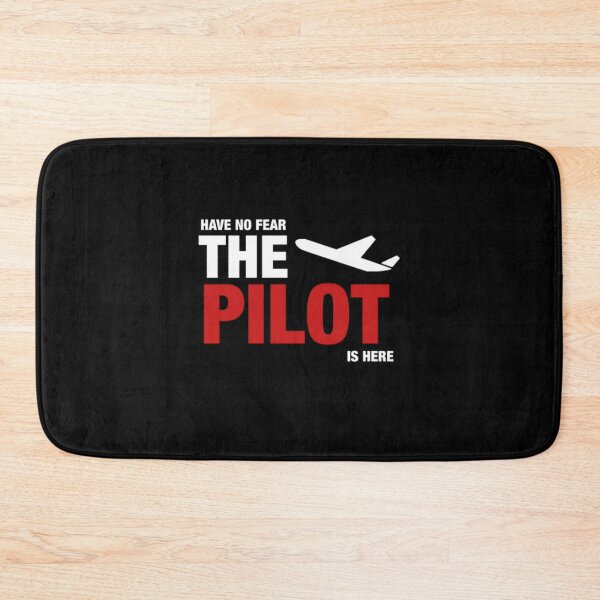 Item preview, Have No Fear The Pilot Is Here  designed and sold by aryagiri.