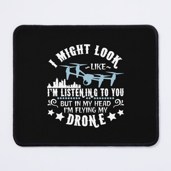 Item preview, I Might Look Like I Am Listening To You Drone Flying designed and sold by aryagiri.
