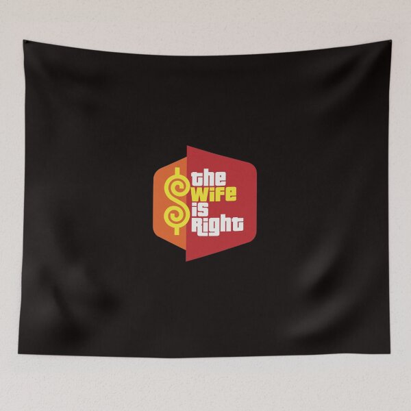 Item preview, The Wife Is Right Game Show Logo Parody Classic  designed and sold by AngelaOquinn32.