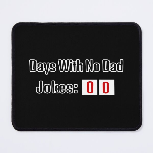 Item preview, Days With No Dad Jokes Zero designed and sold by Abaddon-art.