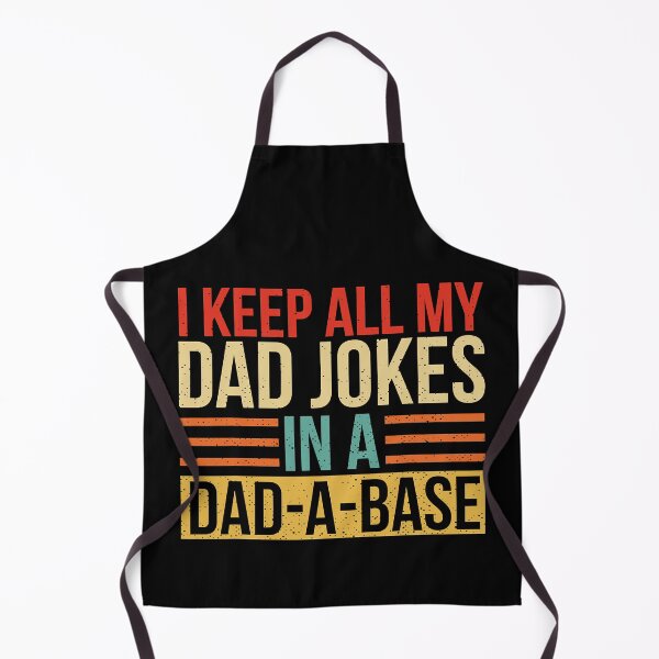 Item preview, I Keep All My Dad Jokes In A Dad A Base Fathers Day designed and sold by Abaddon-art.