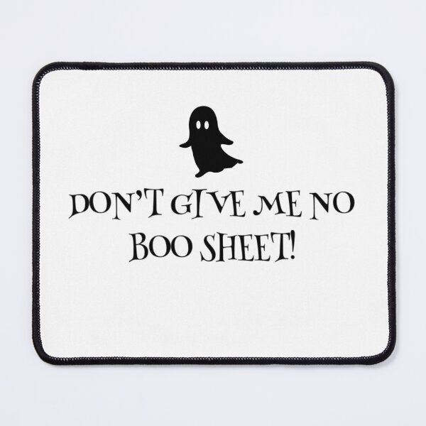 Item preview, Funny Ghost Halloween Meme Don’t Give Me No Boo Sheet designed and sold by Eliteijr.