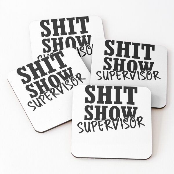 Item preview, Shit show supervisor designed and sold by stonebridge97.