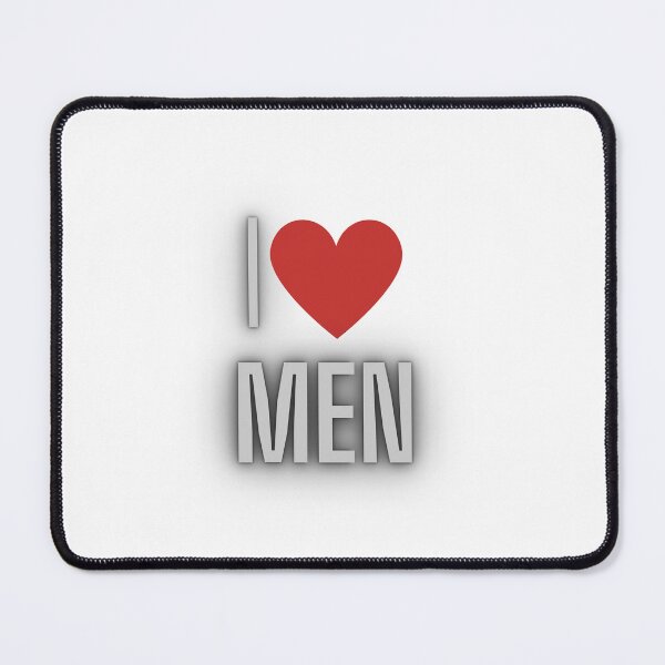 Item preview, I love men designed and sold by IKnowYouLoveMe.