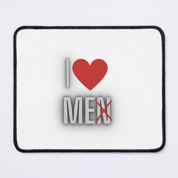 Item preview, I love men, I love me, men crossed out designed and sold by IKnowYouLoveMe.