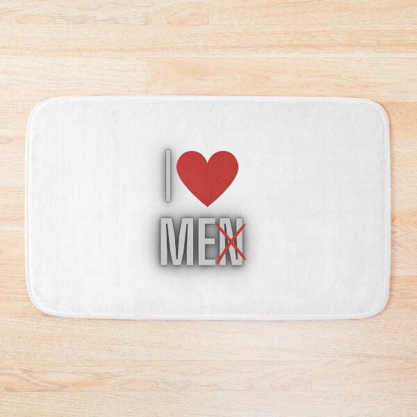 Item preview, I love men, I love me, men crossed out designed and sold by IKnowYouLoveMe.
