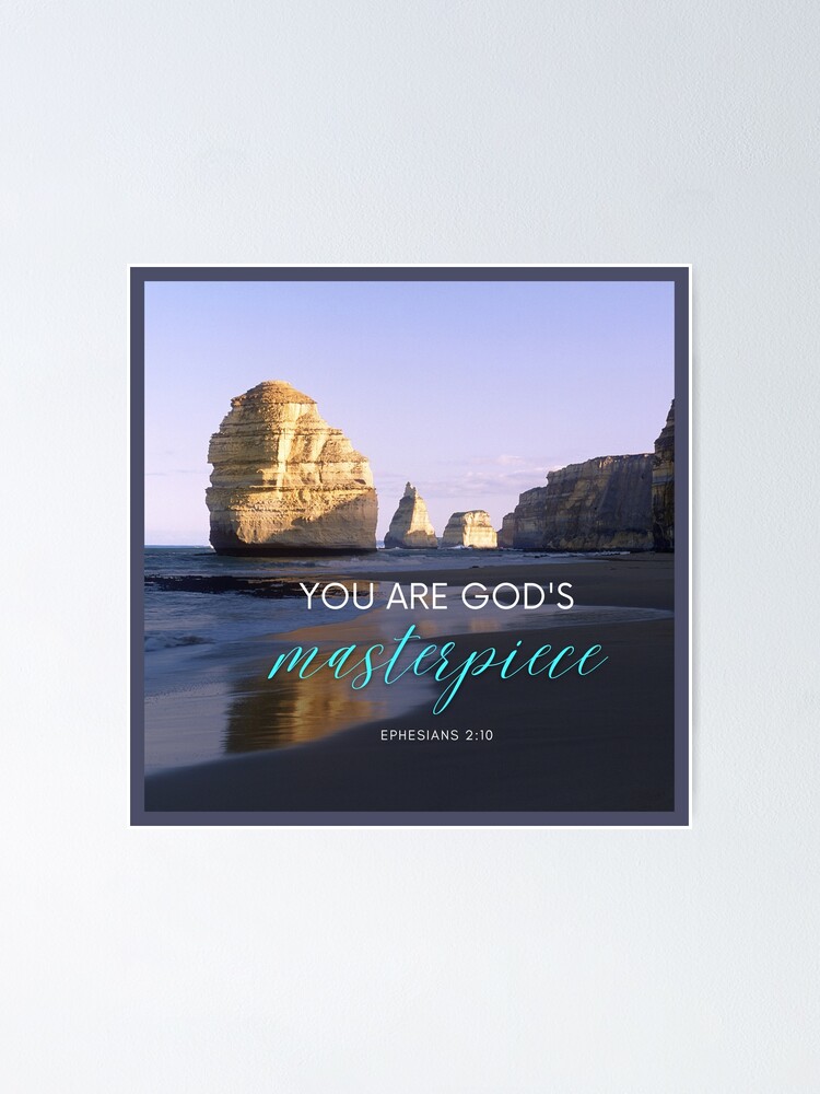 "You are God's masterpiece" Poster for Sale by praveendake Redbubble