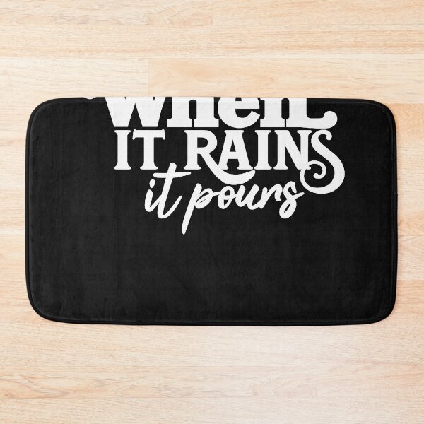 Item preview, When It Rains It Pours  designed and sold by greggeed.