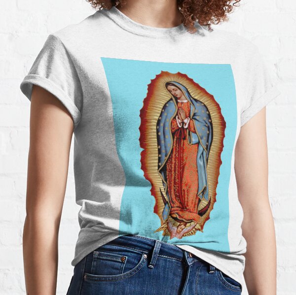 Virgin / Virgen Mary Maria De Guadalupe Classic T-Shirt
