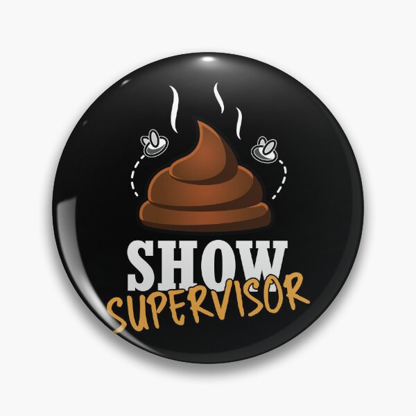 Item preview, Shit show supervisor funny workplace boss, supervisor gift designed and sold by stonebridge97.