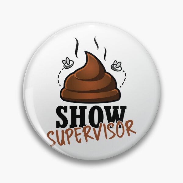Item preview, Shit show supervisor funny workplace boss, supervisor gift designed and sold by stonebridge97.