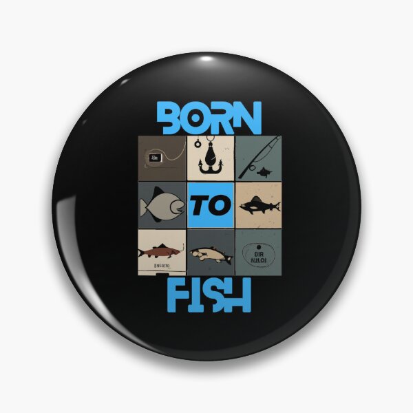 Item preview, Born To Fish  designed and sold by nightspeed.