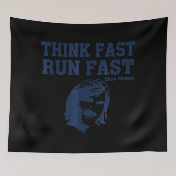 Item preview, Think Fast Run Fast Chad Powers designed and sold by KORBINLTZFUS.