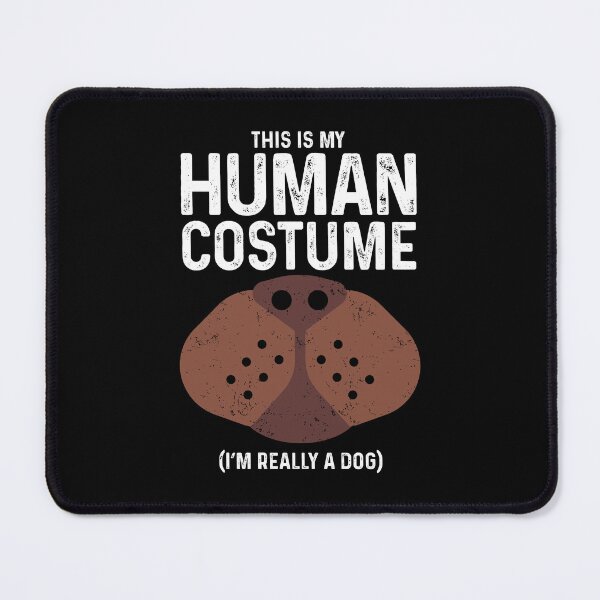 Item preview, This Is My Human Costume I'm Really A Dog Funny Halloween designed and sold by GravitiTees.