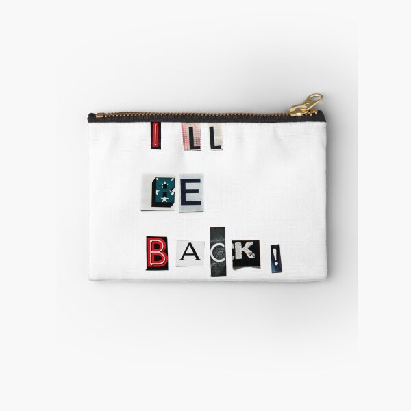 Item preview, I'll be back - anonymous threatening letters - SQUARE designed and sold by Hell-Prints.