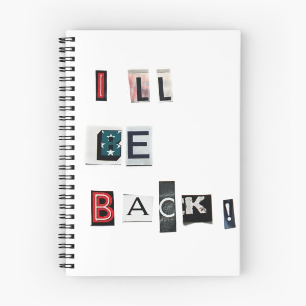 Item preview, I'll be back - anonymous threatening letters - SQUARE designed and sold by Hell-Prints.