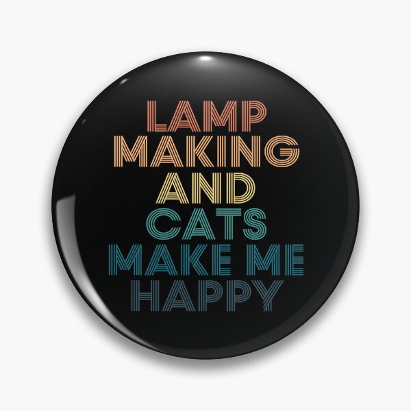 Item preview, Lamp Making And Cats Make Me Happy designed and sold by kindxinn.