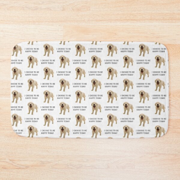 Item preview, " I CHOOSE TO BE HAPPY TODAY " CUTE DOG DESIGN designed and sold by findsbyjune374.