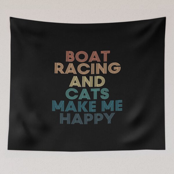 Item preview, Boat Racing And Cats Make Me Happy designed and sold by kindxinn.
