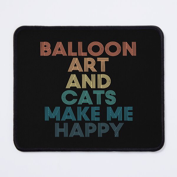 Item preview, Balloon Art And Cats Make Me Happy designed and sold by kindxinn.