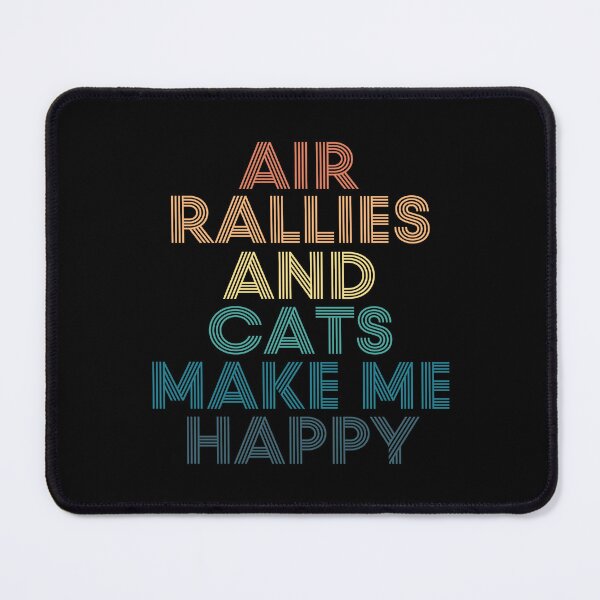 Item preview, Air Rallies And Cats Make Me Happy designed and sold by kindxinn.